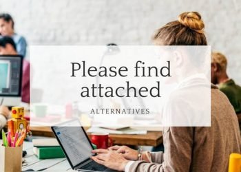 5 Creative Ways To Say Please Find Attached
