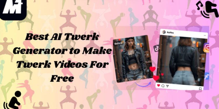 Best AI Twerk Generator to Make Twerk Videos For Free